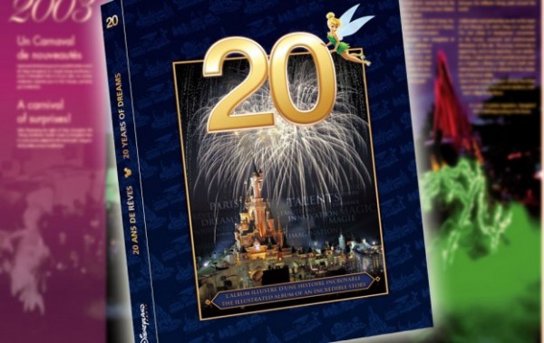 Disneyland Paris: 20 Years of Dreams book